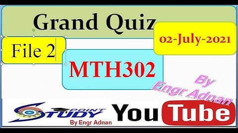 Mth302 Grand Quiz Solved | mth302 grand quiz | Business math and statistics || File 2 |02.07.2021|