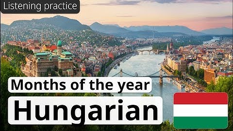 🇭🇺LEARN HUNGARIAN: Months in Hungarian (listening practice with sentence examples)