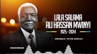 LALA SALAMA MWINYI - Peter Msechu
