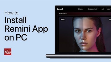 How To Install Remini App on PC & Mac