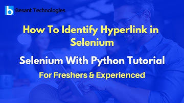 How To Identify Hyperlink in Selenium  | Selenium With Python Tutorial For Beginners