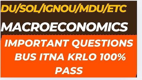 Bcom Macroeconomics important questions 2025-26 | Macroeconomics bcom important topics 2025-26