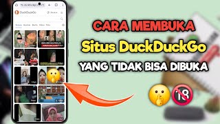 Cara Membuka Situs DuckDuckGo Yang Tidak Bisa Dibuka