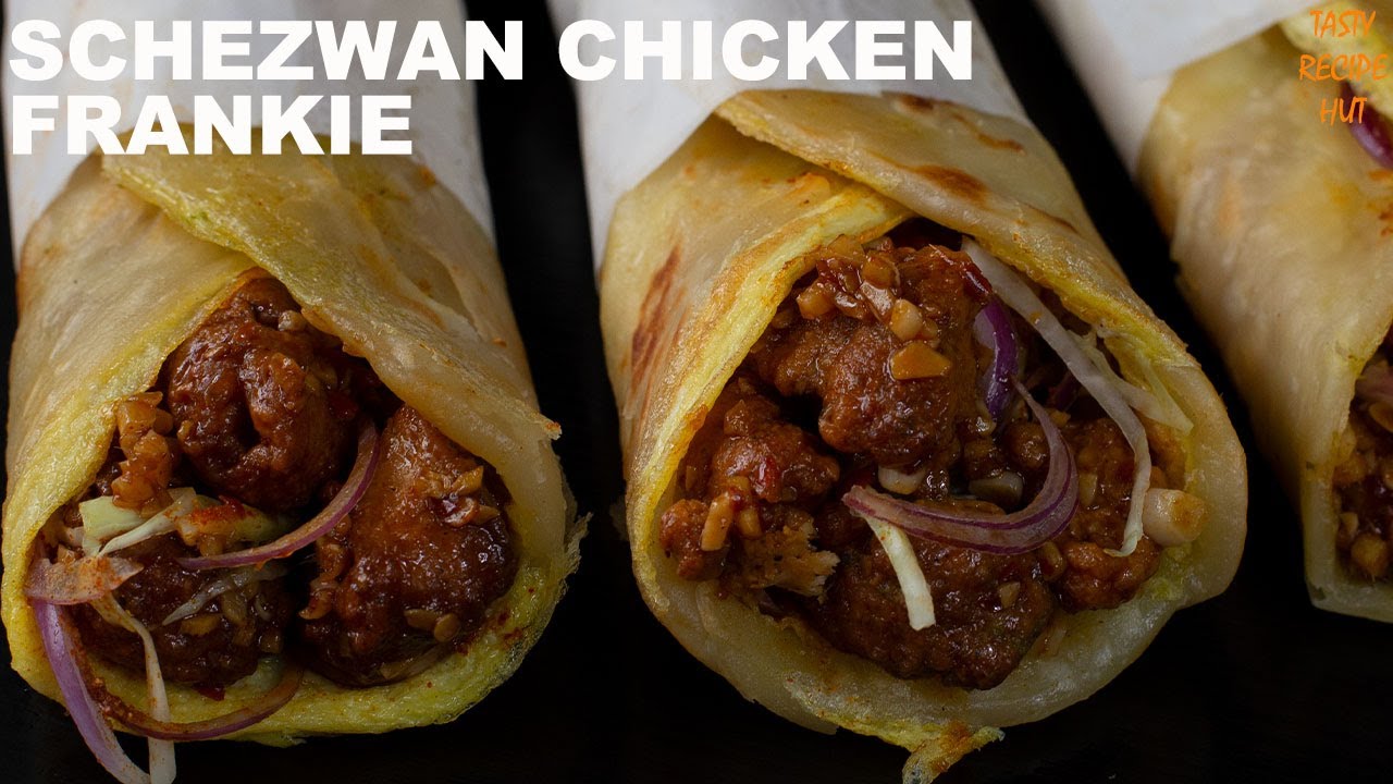 Schezwan Chicken Frankie With Frankie Masala & Chutney Recipe | Tasty Recipe Hut