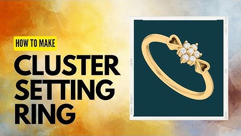 HOW TO MAKE CLUSTER SETTING RING BASIC VIDEO IN MATRIX 9