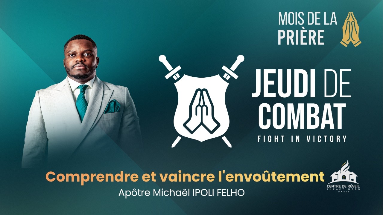 Comprendre et vaincre l'envoûtement| CCS | Apôtre Michael IPOLI FELHO