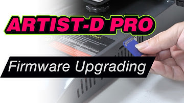 JGMaker Artist-D Pro Firmware Upgrading Guidance