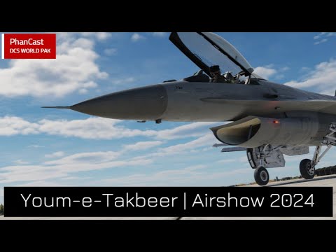 PhanCast | Episode 03 | Aerobatics Demonstration | DCS WORLD PAK | Urdu & English
