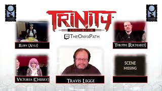 Trinity Continuum Core - Strange Days Part 1