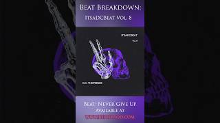Beat Break Down!!! Never Give Up Beat