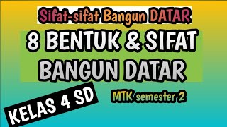 8 Macam Bentuk BAGUN DATAR || Sifat dan Rumus Bangun Datar