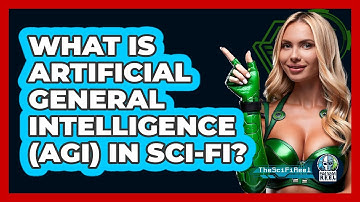What Is Artificial General Intelligence (AGI) In Sci-fi? - The SciFi Reel