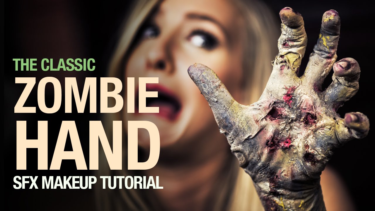 Classic Zombie Hand Special Fx Makeup Tutorial YouTube