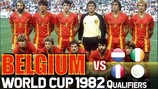 Belgium World Cup 1982 All Qualification Matches Highlights | Road to Spain