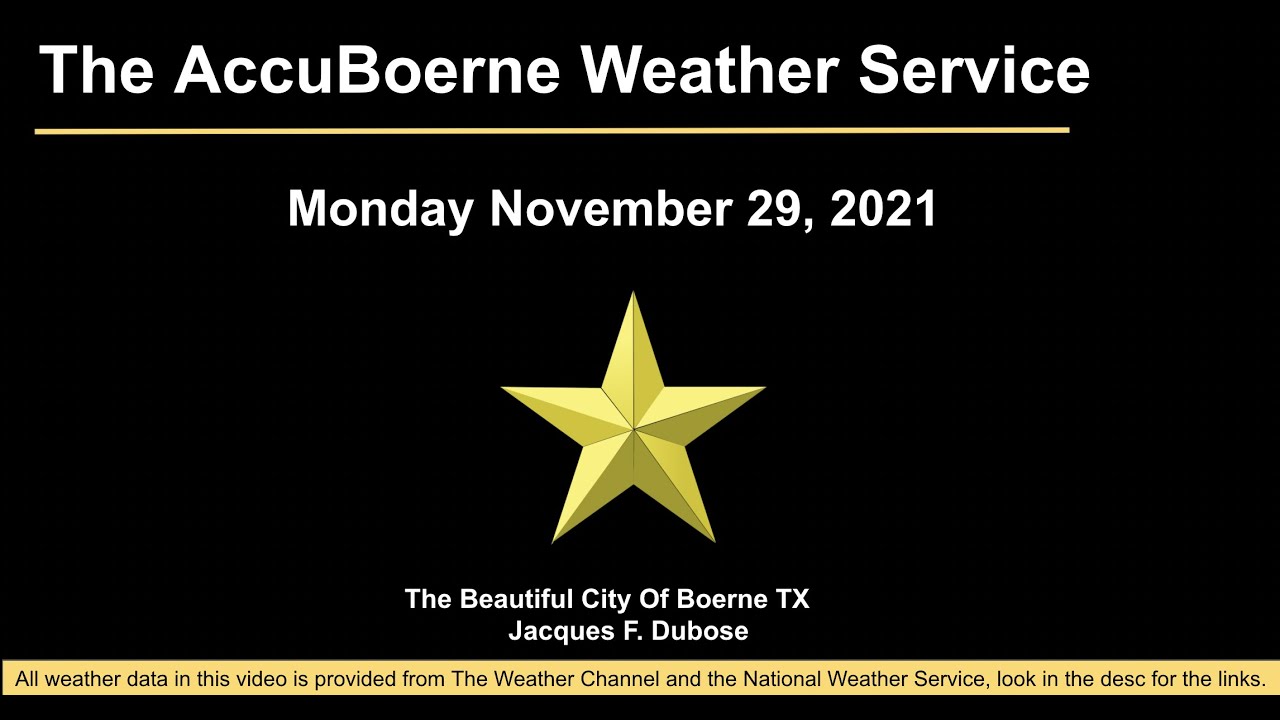 Boerne Weather Update for Monday November 29, 2021 YouTube