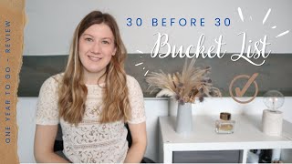 Reviewing my 30 before 30 Bucket List  - one year until Im 30