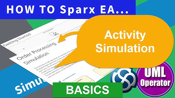 Sparx EA Activity Simulation Explained - Part 2 (e35)
