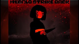 SHORT VERSION | Megalo Strike Back - Ultimate Remix [V4]