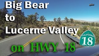 Big Bear to Lucerne Valley -  Drive