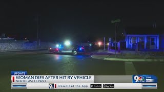 Woman dead after pedestrian crash in Northeast El Paso