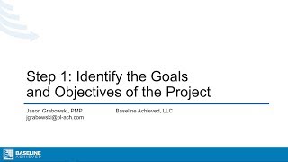 Module 1 Lesson 3 - Step 1: Identifying the Goals and Objectives of the Project