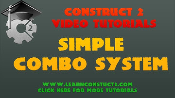 Construct 2 Tutorial - Simple Combo System