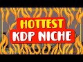This Is The HOTTEST Low Content Niche On KDP Right Now!