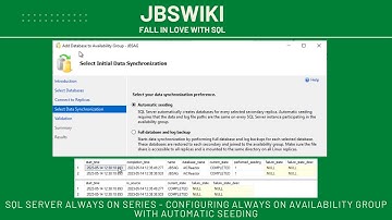 SQL Server Always On Series - Configuring Always On Availability Group with Automatic Seeding