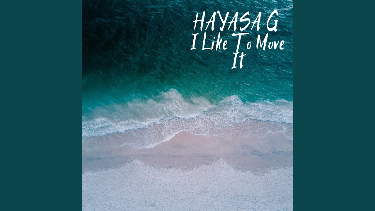 I Like To Move It YouTube Music