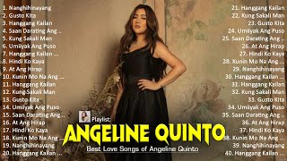 Angeline Quinto Full Album ~ Angeline Quinto 2024 ~ Angeline Quinto