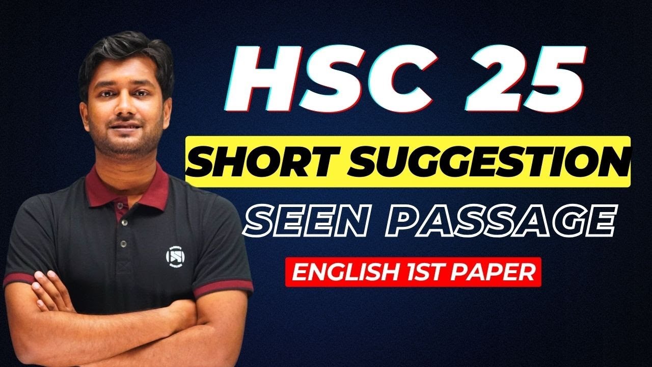 HSC 25 Seen Passage Suggestions | 35 Marks | English 1st Paper - YouTube
