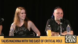 Talks Machina with the Cast of Critical Role - Gen Con 2019