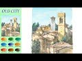 Basic Landscape Watercolor -  Old city (sketch & coloring, Arches) NAMIL ART