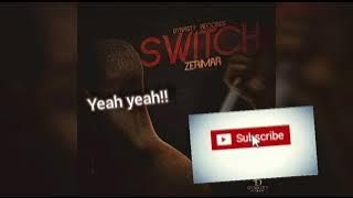 zerimar - Switch (lyrics video)