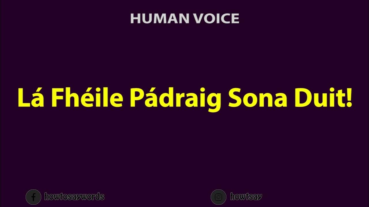 la fheile padraig sona duit translation