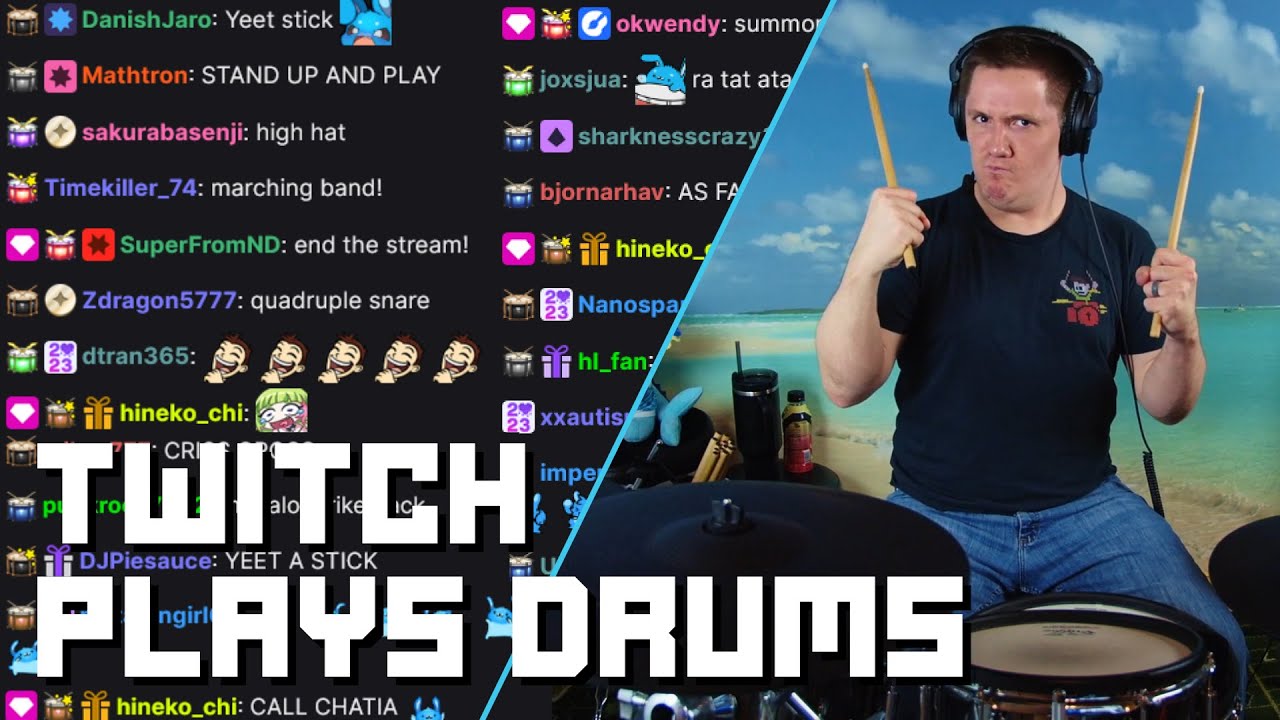 TWITCH PLAYS DRUMS!!! - YouTube