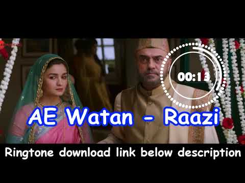 ae-watan-raazi-ringtone-download-mp3-(link-below-description)