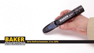 Baker B3032 Brix Refractometer (0 to 32%)