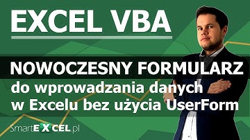 Nowoczesny formularz do wprowadzania danych bez użycia UserForm w Excel VBA