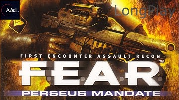 F.E.A.R. Perseus Mandate - LongPlay [4K:60FPS]🔴