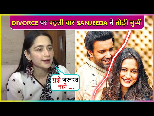 Chup Rehna Sahi...Sanjeeda Shaikh Breaks Silence On Her Divorce With Aamir Ali class=
