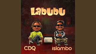 Labubu - CDQ & Islambo