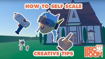 How to Rec Room - Self Scale with the Maker Pen (make yourself really big or small)