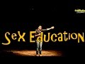 AAKASH MEHTA | SEX EDUCATION | STAND UP COMEDY