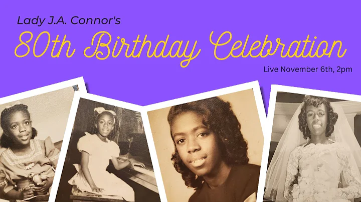 Lady Connor's 80th Birthday Celebration