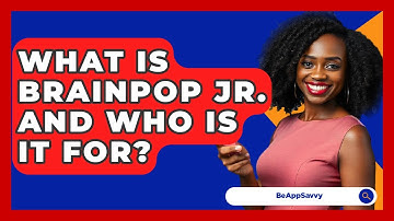 What Is BrainPOP Jr. And Who Is It For? - Be App Savvy