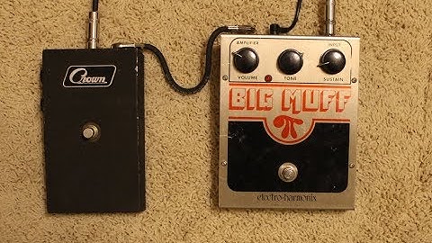 2000 Big Muff Pi vs 1968 Crown (Shin-EI) FY-6 Super Fuzz
