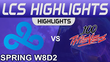 C9 vs 100 Highlights LCS Spring Season 2022 W8D2 Cloud9 vs 100 Thieves by Onivia