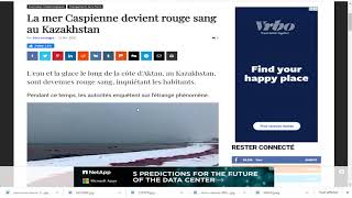 INCROYABLE; LA MER CASPIENNE AU Kazakhstan DEVIENT ROUGE;BIBLIQUE.