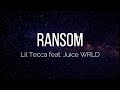 Lil Tecca - Ransom Remix (Lyrics) ft. Juice Wrld